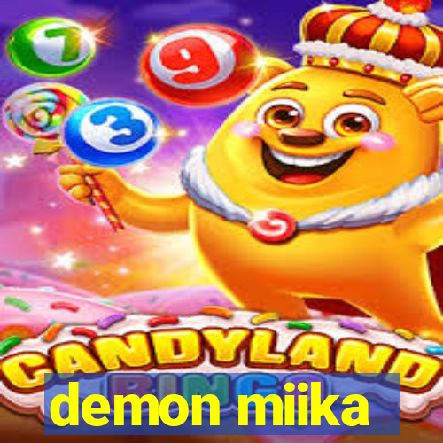 demon miika
